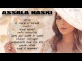 assala nasri ( top song )  اجمل اغاني اصالة