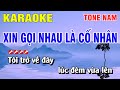 Karaoke xin gi nhau l c nhn tone nam nhc sng  nguyn linh