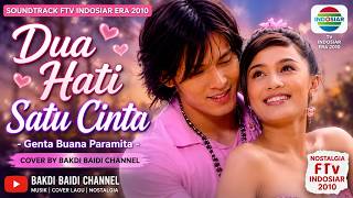 Cover #2 FTV Genta Buana Paramita 'DUA HATI SATU CINTA' By Bakdi Baidi