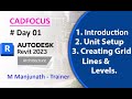 Revit Architecture for Beginners day 01 | Introduction | Unit Setup | Creating Levels & Grids.