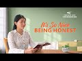 2021 Christian Testimony Video | "It's So Nice Being Honest" Based on a True Story