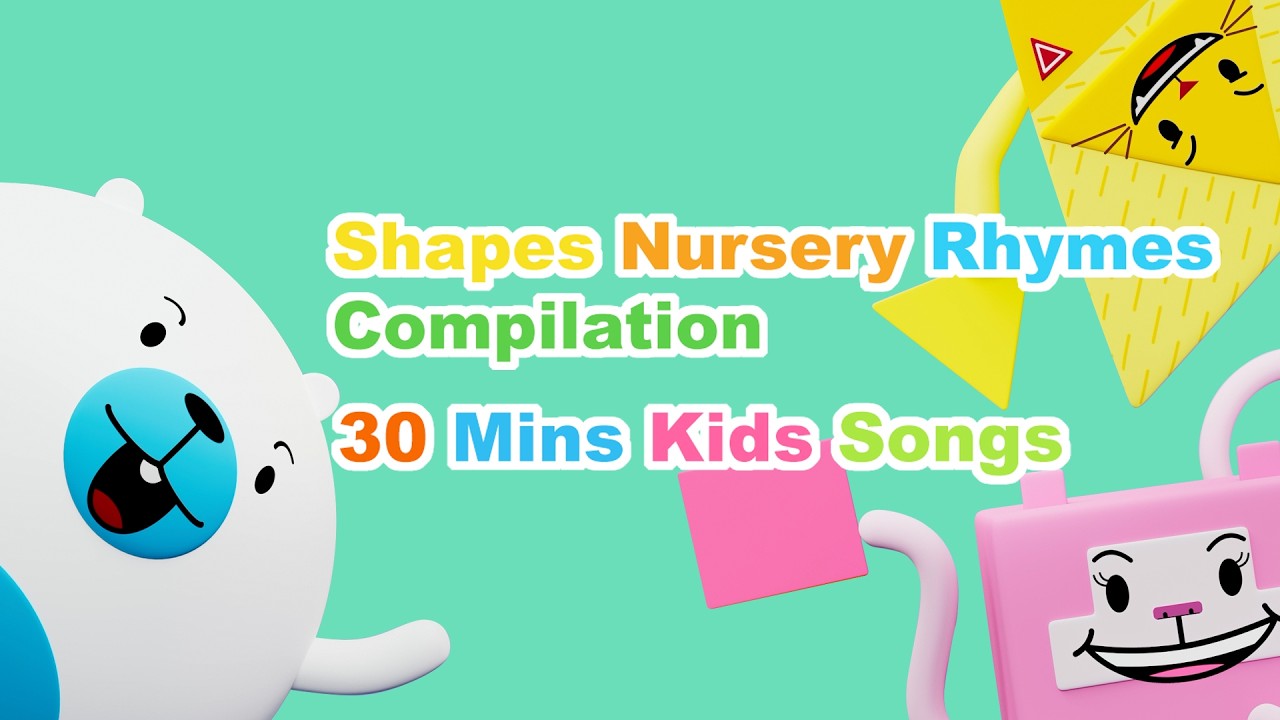 Kids Songs 30 Minutes | Learn Shapes with Nursery Rhymes | 18 Fun ...
