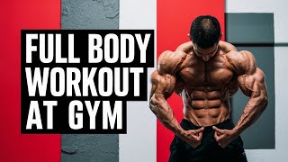 Full Body Workout At Gym For Beginners