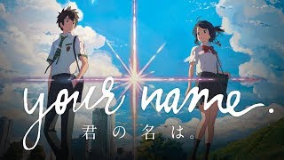 Your Name -  RADWIMPS  - مترجم