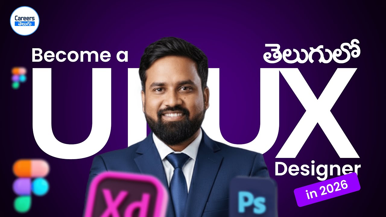 How to Become a UI/UX Designer in 2026 in Telugu | No Degree Needed by ...