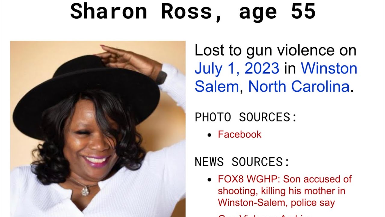SHARON ROSS 55 JUL 1, 2023, WINSTON SALEM, NORTH CAROLINA SHOT KILLED