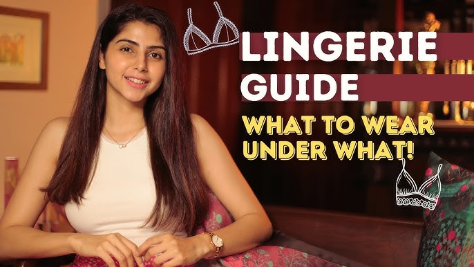 What To Wear Under What  Lingerie Guide 