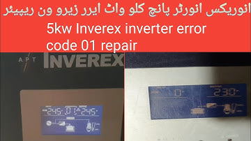 Inverex inverter error code 01 repair /how to repair inverex inverter fault 01/solar inverter repair