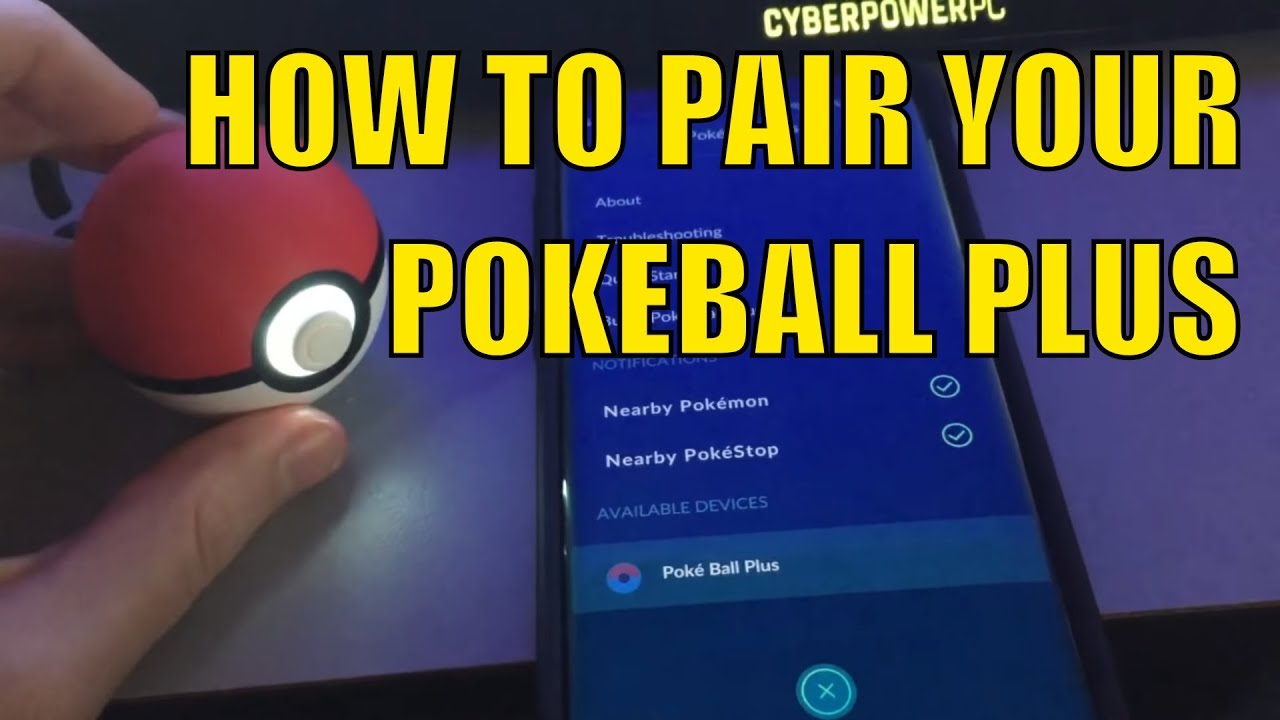 How To Pair your POKEBALL PLUS to POKEMON GO - STEP BY STEP TUTORIAL 