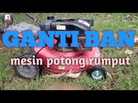 Video: Bagaimana cara memasang ban mesin pemotong rumput?