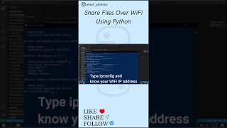 Share files over WiFi using Python 🤩🔥 Python File Sharing Over Lan Part 2 Share File From Android Also