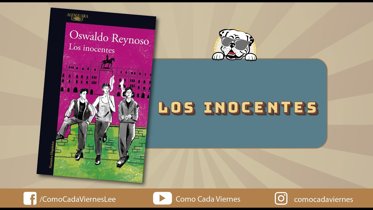 OSWALDO REYNOSO - Conversación sobre "Los inocentes" - YouTube