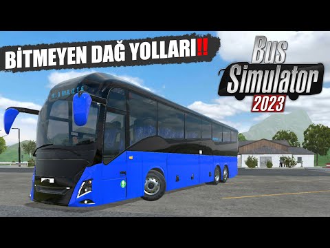 BİTMEK BİLMEYEN DAĞ YOLLARINDA YOLCU TAŞIYORUZ | BUS SIMULATOR 2023 !!