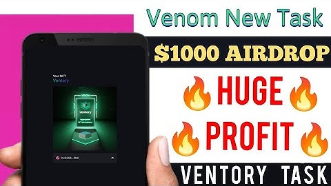 Venom Testnet Airdrop New Task | Claim Free Nft | Ventory Venom Airdrop | Venom Airdrop New Update