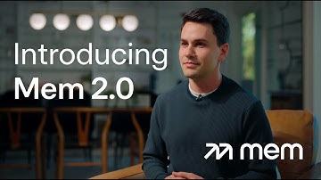 Introducing Mem 2.0 – The World