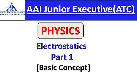 AAI ATC | PHYSICS Electrostatics Part 1 by Shiva Sir | SpeedUp Education