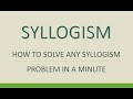Solve any Syllogism Fast and Easy