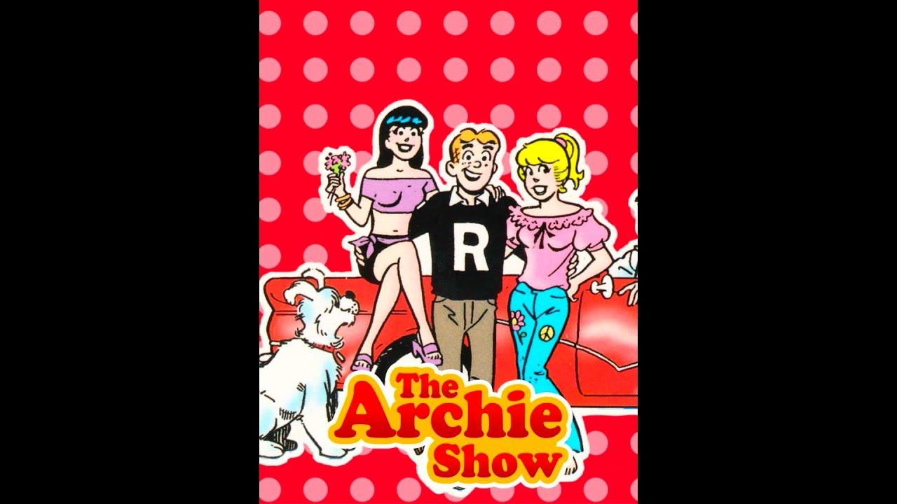 The Archie Show: (September 14, 1968) Theme Song (NEW PREMIERE!!!) (CBS)