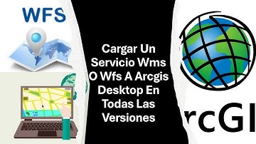 Cargar un Servicio WMS o WFS A ArcGis Desktop en todas las versiones