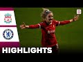 Chelsea vs liverpool  what a game  highlights  fa womens super league 01052024