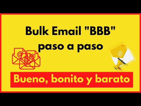 Bulk Email “BBB” {Bueno, Bonito y Barato} ?