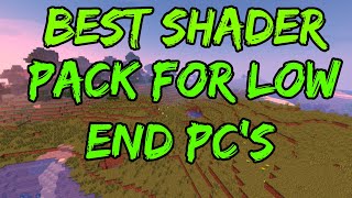 Best Shader Pack For Low End PC's (SFLP Shaders 1.8.9 through 1.18!)