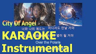 City Of Angel Over The Polaris instrumental
