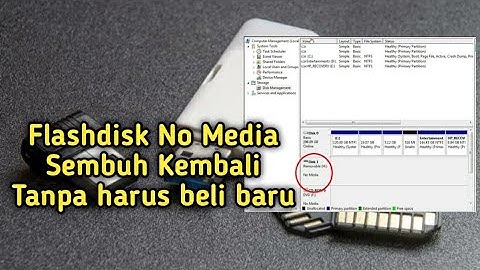 Cara Mengatasi Flashdisk No Media