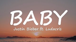 Justin Bieber - Baby ft. Ludacris (Lyrics) by Petrichor 2,220 views 2 months ago 26 minutes