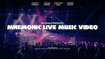 intervals | mnemonic (live music video)