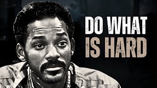 DO WHAT IS HARD  Motivational Video