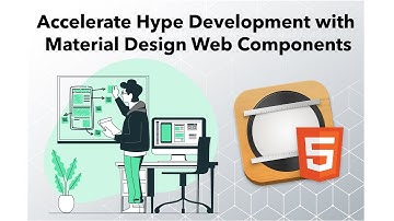 Accelerate Hype Development with Material Design Web Components.