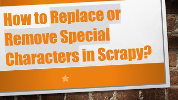 How to Replace or Remove Special Characters in Scrapy?