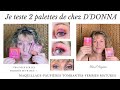 Je teste deux palettes ddonna  2  achet sur le march 