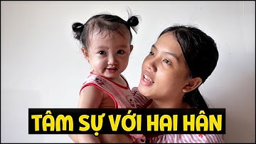 Mẹ Yến Nhi ôm Hai Hân tâm sự, bé hiểu chuyện và vui vẻ hơn rất nhiều | BA NÀNG TIÊN
