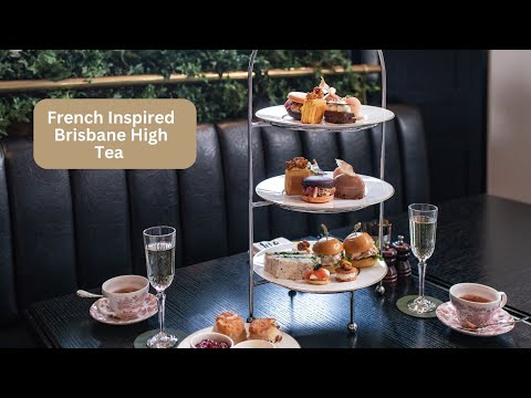 French-Inspired High Tea In Brisbane