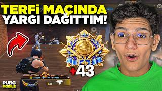 TERFİ MAÇINDA +43 ALDIM! YARGI DAĞITTIM - PUBG MOBİLE