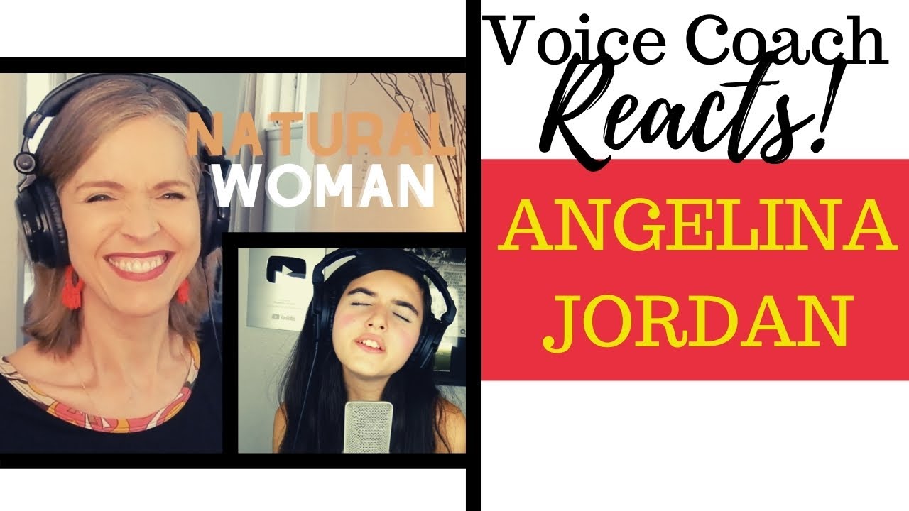 Voice Coach Reacts | ANGELINA JORDAN | A Natural Woman | Aretha Franklin Tribute