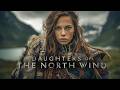 Daughters Of The North Wind Nordic Female Vocals Viking Song For Focus Reflection 