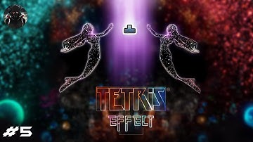 TETRIS EFFECT | Journey Mode Area 5