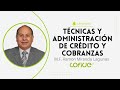 Técnicas y Administración de Crédito y Cobranzas