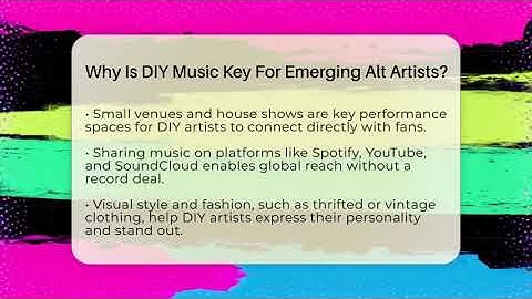 Why Is DIY Music Key For Emerging Alt Artists? - Alt Scene Guru