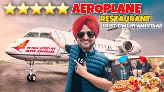 Punjab Tour Ep4 | Aeroplane Mein Lunch & Dinner | Hawai Adda Amritsar | Multi Cuisine Restaurant