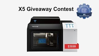 Continuous 3D Printer X5 Giveaway Contest | #Tiertime @Tiertime