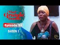 Série Ivoirienne - Ma Grande Famille - Saison 1 Episode 82