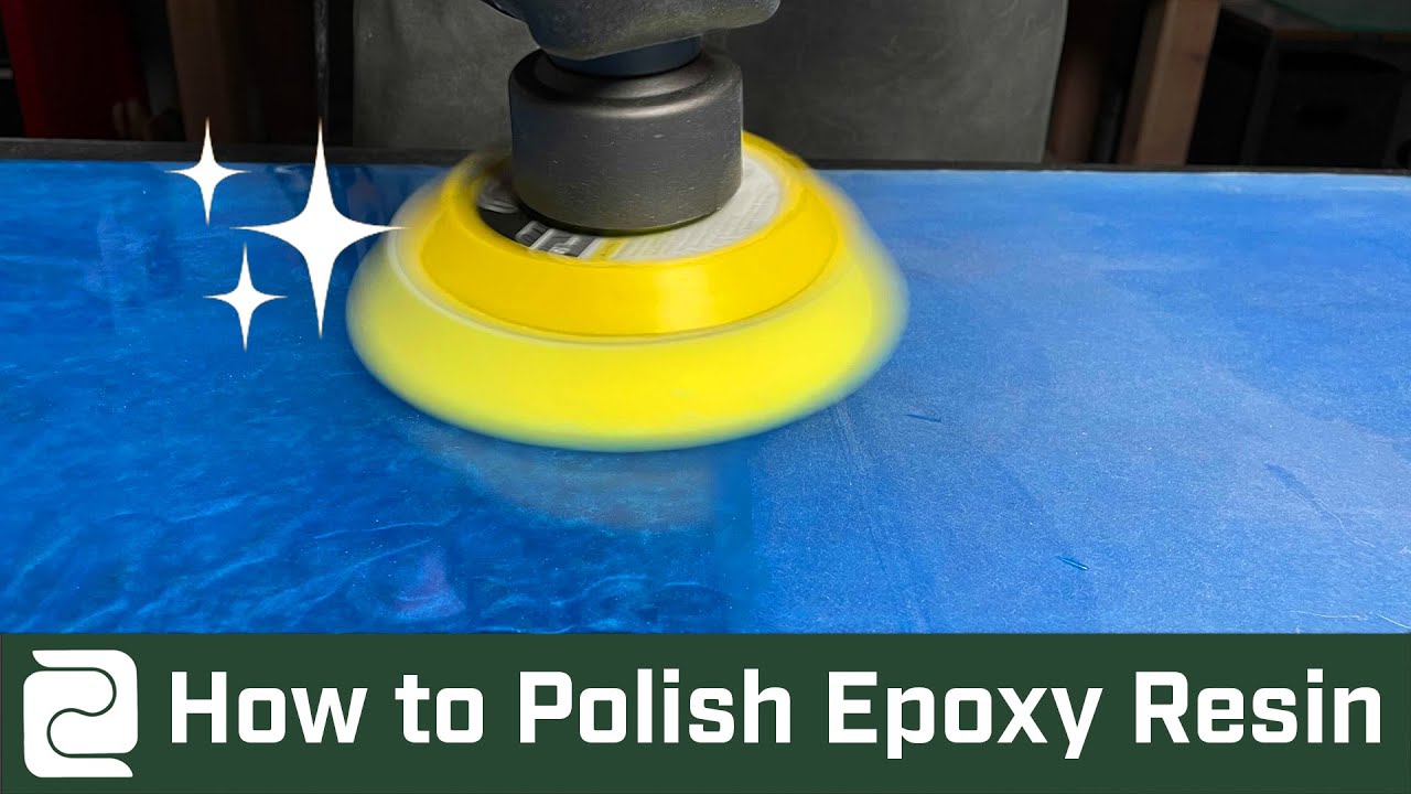 How to Polish Epoxy Resin for a Crystal Clear Finish