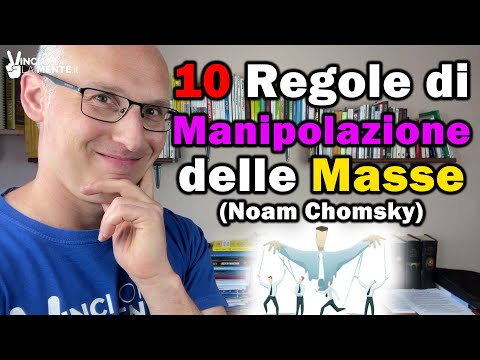 10 Regole di Manipolazione delle masse (Noam Chomsky)