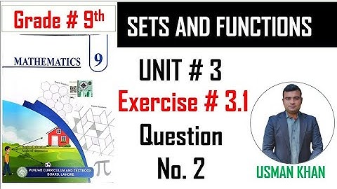 Class 9th maths chapter 3 exercise 3.1 qiestion no. 2, 9th class maths new book,