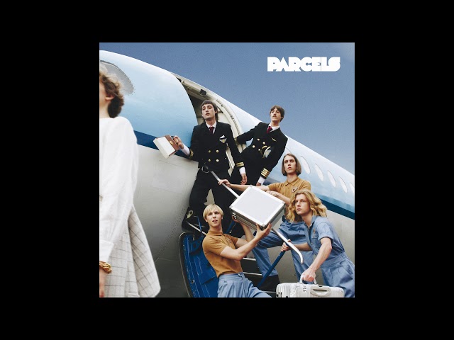 Parcels - IknowhowIfeel