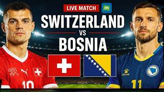 Switzerland vs Bosnia & Herzegovina LIVE | FIFA World Cup 2026 LIVE Coverage | SUI vs BIH LIVE